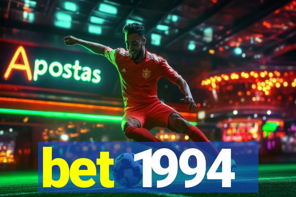 bet 1994